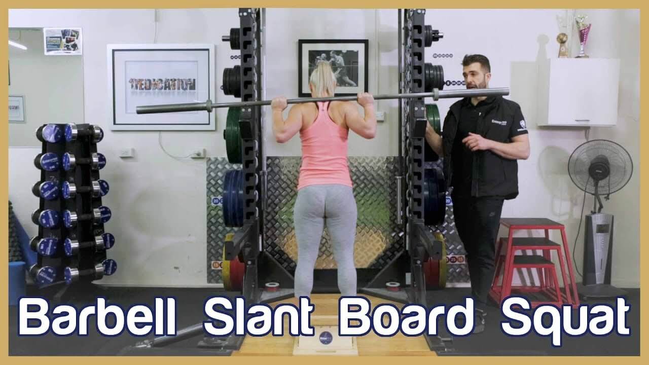 How To Do: Barbell Slant Board Squats