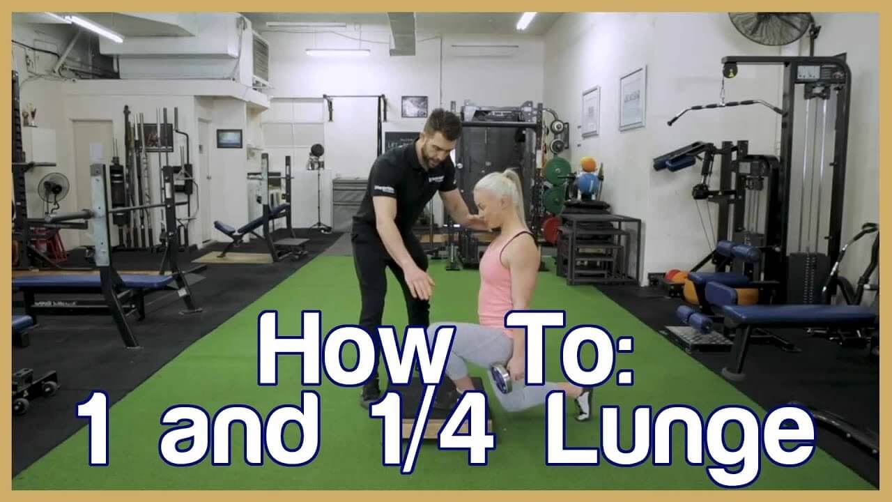How To Do A 1 and 1/4 Lunge