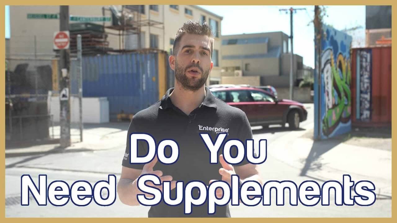 Do You Need Supplements?
