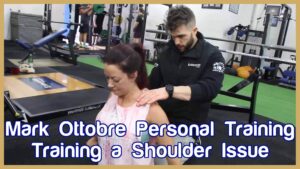Mark Ottobre Personal Training - Training a Shoulder Issue